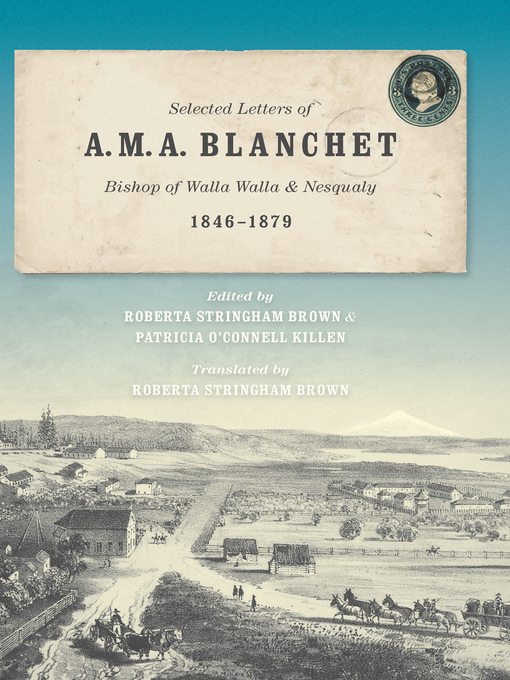 Title details for Selected Letters of A. M. A. Blanchet by Roberta Stringham Brown - Available